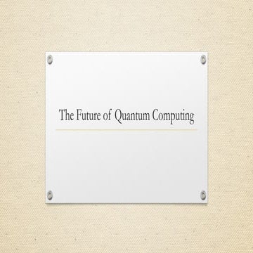 The Future of Quantum Computing computers.pptx