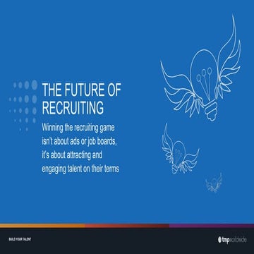 The Future of Recruitment and Recruitment Marketing: Inbound