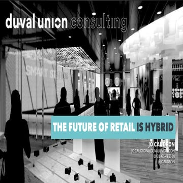 The future of retail is hybrid