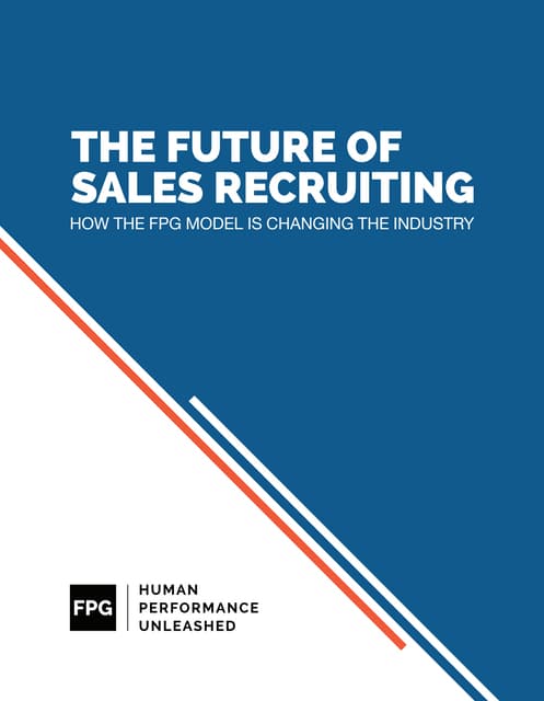 The future of sales recruiting | FPG - Forrest Performance Group
