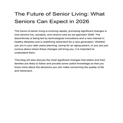The Future of Senior Living_ What Seniors Can Expect in 2026.pdf