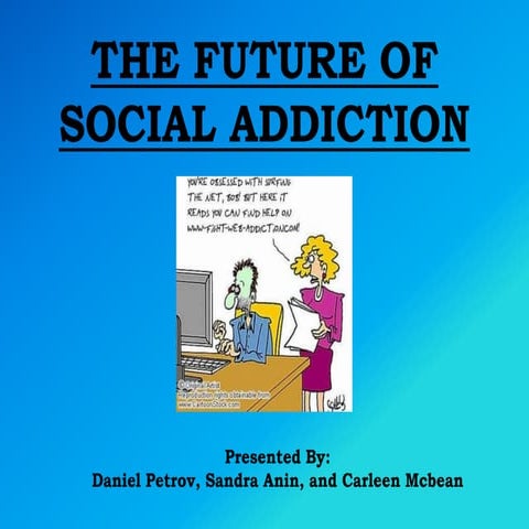 The future of_social_addictions