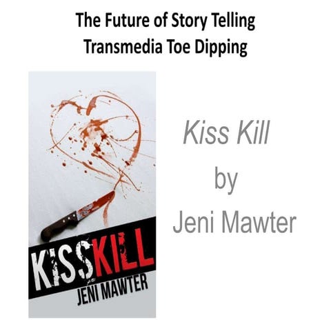 The future of story telling - transmedia toe dipping 2013