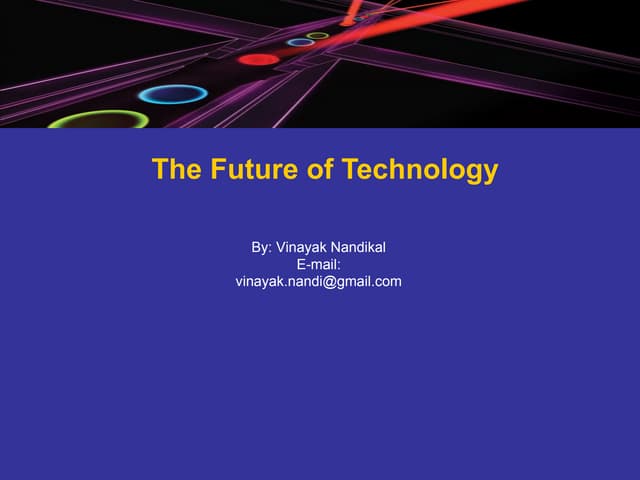 The Future Of Technology