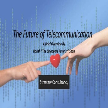 The Future of Telecommunication | PPTX