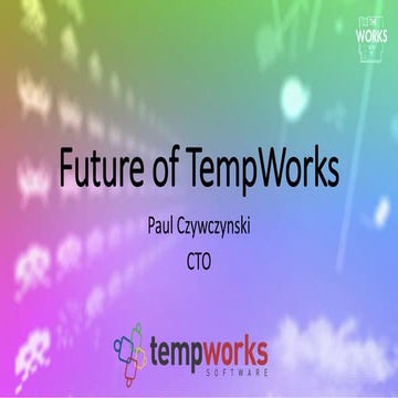 The Future of TempWorks