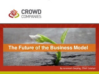 thefutureofthebusinessmodelsv3a-13101103