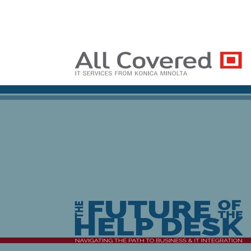 The Future of the Help Desk