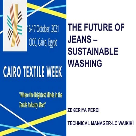 The future of the jeans sustainable washing cairo textile week
