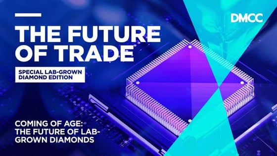 THE FUTURE OF TRADE : SPECIAL LAB-GROWN DIAMOND EDITION.pptx