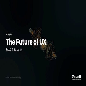The Future of User Experience