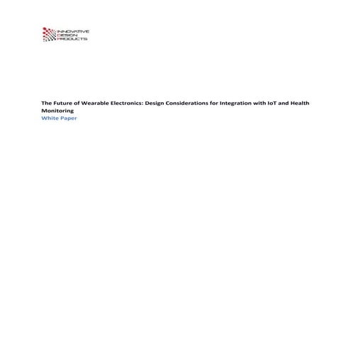The Future of Wearable Electronics_Design Considerations for Integration with...