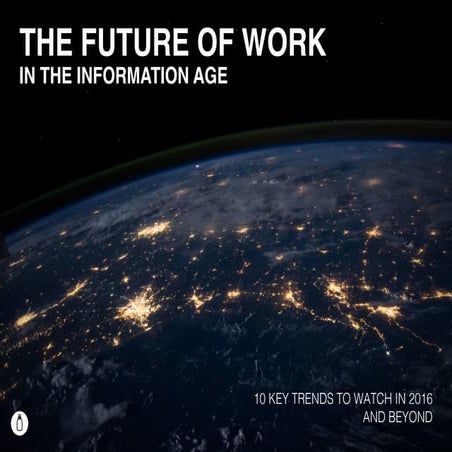 The Future of Work in the Information Age