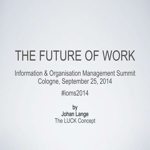 The future of work   iom keynote minimized