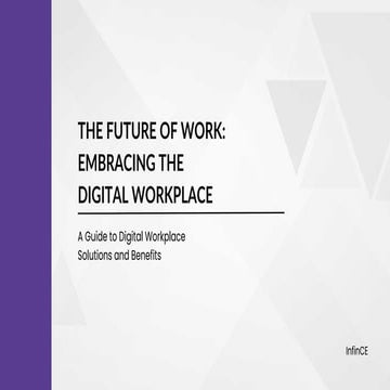 The Future of Work Embracing the Digital Workplace | PDF