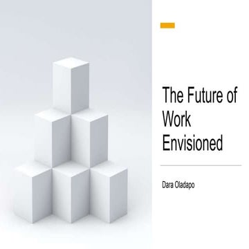 The future of work envisioned