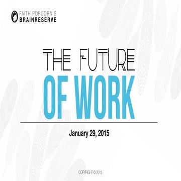 The Future Of Work