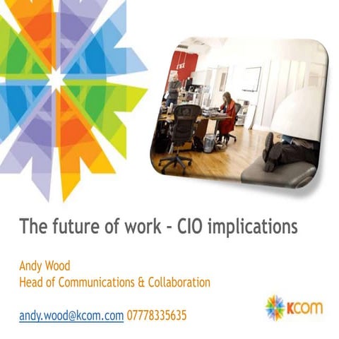 The future of work: What does this mean for a CIO?