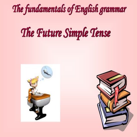 FUTURE SIMPLE TENSE KELAS 6 ELEMENTARY SCHOOL.pptx