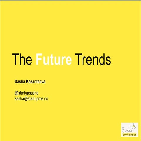 The Future World - Sasha Kazantseva