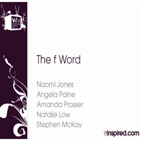 The F  Word - Evaluation.