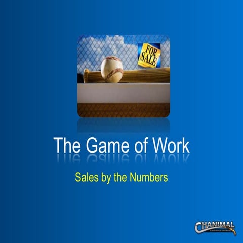 The Game Of Work   Sales By The Numbers
