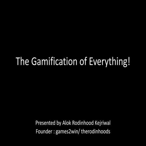 The gamification of everything 