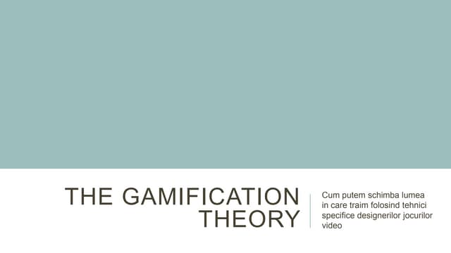 The gamification theory jci v01