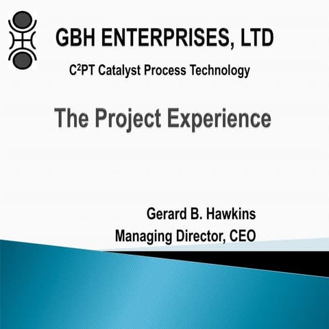 The GBHE Project Experience