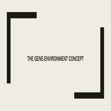 The Concept of Gene-Environment concept.pptx