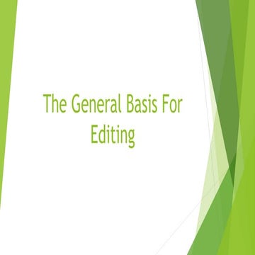 The general basis for editing