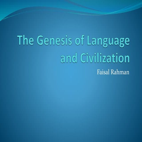  genesis of language and civilization