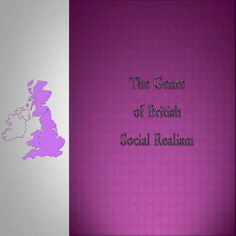 The genre of british social realism