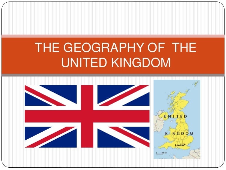 The geography of_the_united_kingdom