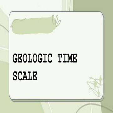 The Geologic Time Scale .pptx