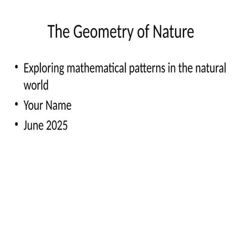 The_Geometry_of_Natshshshshshsbsure.pptx