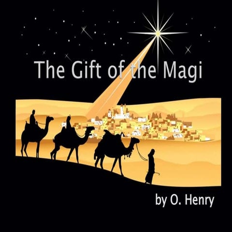 The gift of the magi