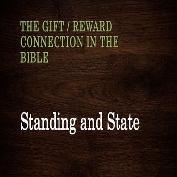 The Gift  Reward connection in the Bible