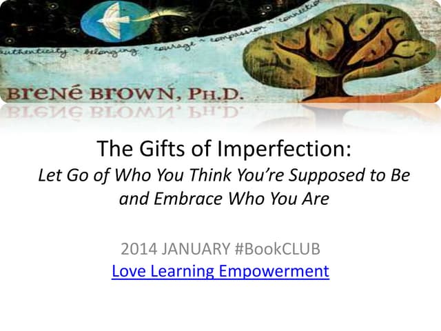 The Gifts of Imperfection