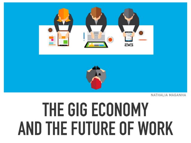 The gig economy and the future of work | PDF