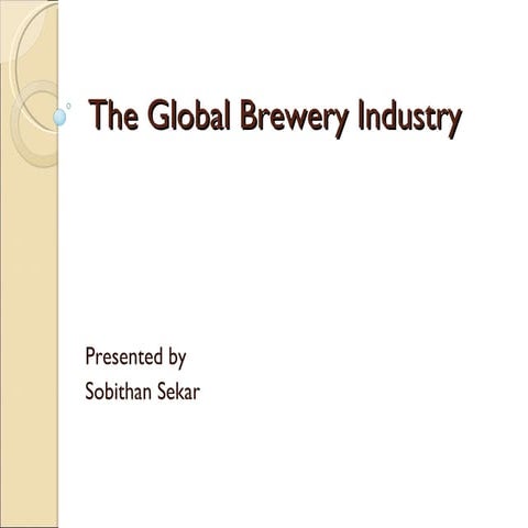 The Global Brewery Industry