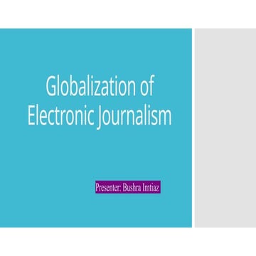 Globalization and Its Impact on Electronic Journalism and Television ...