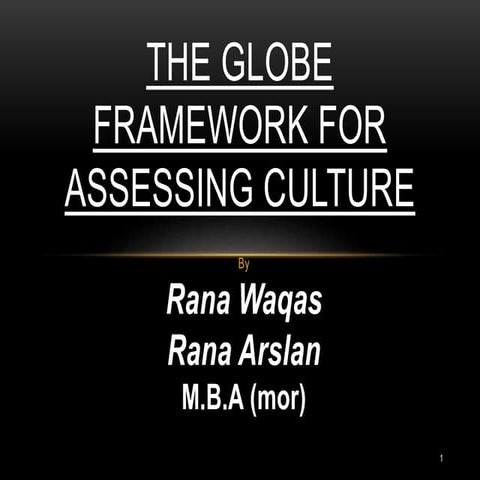 The globe framework for assessing culture