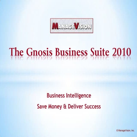 The Gnosis Business Suite 2010