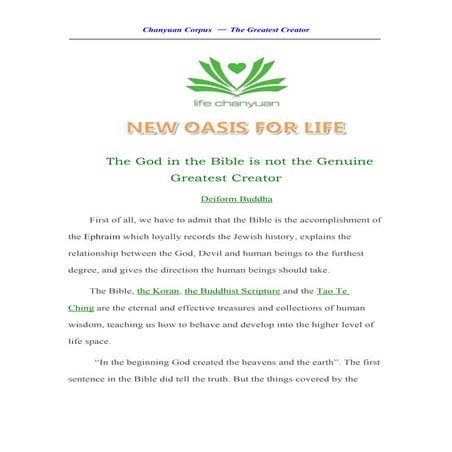 The god in the bible is not the genuine greatest creator