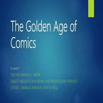 The golden age of comics