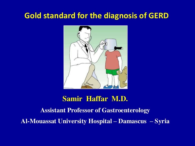 The Gold Standard For Diagnosis Of Gerd