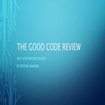 The Good Code Review