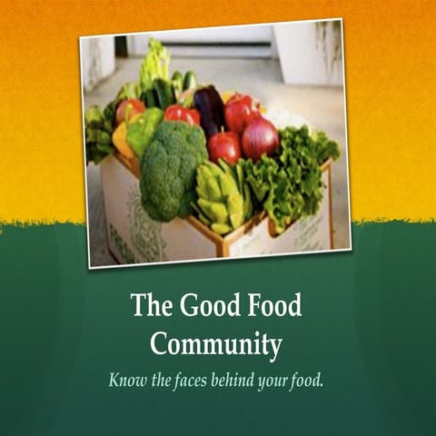 The Good Food Community
