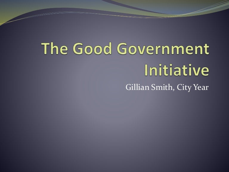 The Good Government Initiative